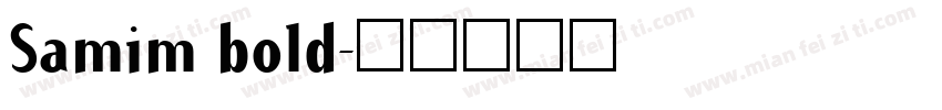 Samim bold字体转换